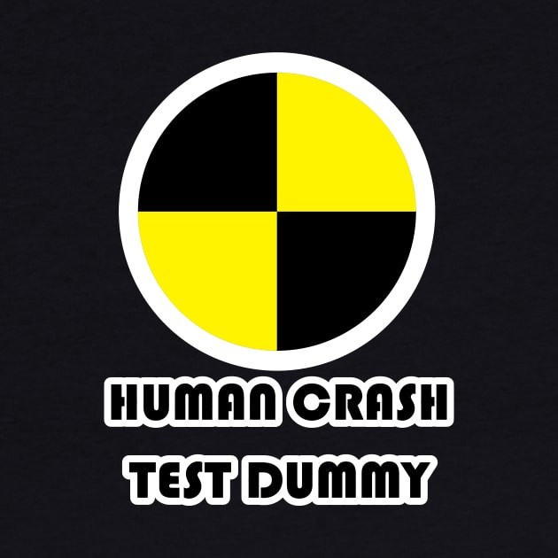 Human Crash Test Dummy by gasoline